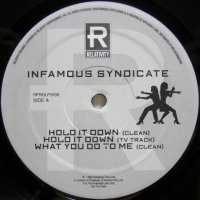 Infamous Syndicate – Hold It Down