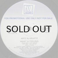 Artz & Kraftz – What A Feeling