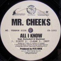 Mr. Cheeks – Turn It Up / All I Know