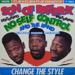 画像1: Son Of Bazerk featuring No Self Control And The Band – Change The Style