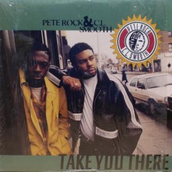 画像1: Pete Rock & C.L. Smooth – Take You There