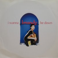 Brandy – I Wanna Be Down