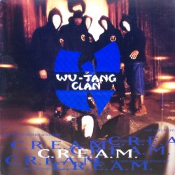 画像1: Wu-Tang Clan - C.R.E.A.M.
