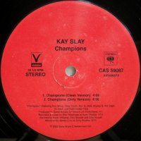 Kay Slay – Champions