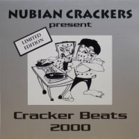 Nubian Crackers – Cracker Beats 2000