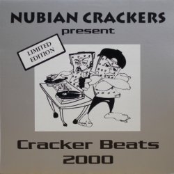 画像1: Nubian Crackers – Cracker Beats 2000