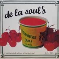 De La Soul – Itzsoweezee (Hot)