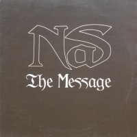 Nas – The Message