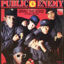 画像1: Public Enemy – Bring The Noise (No Noise Version)
