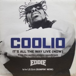 画像1: Coolio – It's All The Way Live (Now) 