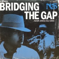 Nas – Bridging The Gap