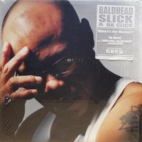Baldhead Slick & Da Click – Where's Our Money?! / In Here