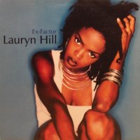 Lauryn Hill – Ex-Factor