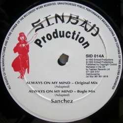 画像1: Sanchez – Always On My Mind / Sweet Sensation