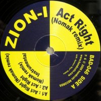 Zion I – Act Right (Nomak Remix)