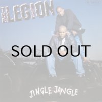 THE LEGION / JINGLE JANGLE