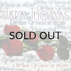 画像1: TARA THOMAS / WHEN YOU'RE IN LOVE