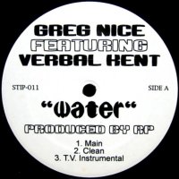 GREG NICE feat. VERBAL KENT / WATER