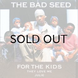 画像1: THE BAD SEED / FOR THE KIDS