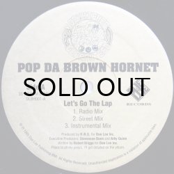 画像1: POP DA BROWN HORNET / LET'S GO THE LAP