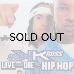 画像1: KRIS KROSS / LIVE AND DIE FOR HIP HOP