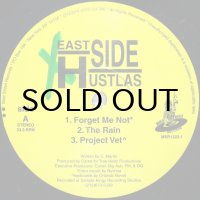 EAST SIDE HUSTLAS / FORGET ME NOT