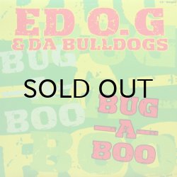 画像1: ED O.G & DA BULLDOGS / BUG-A-BOO