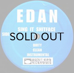 画像1: EDAN / SING IT SHITFACE