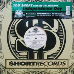 画像1: TOO $HORT with KEITH MURRAY / INDEPENDENCE DAY