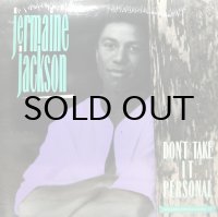 JERMAINE JACKSON / DON'T TAKE IT PERSONAL