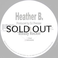 HEATHER B. / STEADY ROCKIN