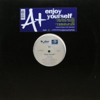 A+ / ENJOY YOURSELF