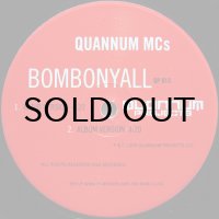 QUANNUM MCs / BOMBONYALL