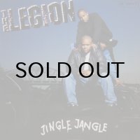 THE LEGION / JINGLE JANGLE