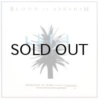 BLOOD OF ABRAHAM / VELVET GLOBE IRON FIST