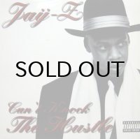 JAY-Z / CAN'T KNOCK THE HUSTLE