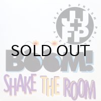 JAZZY JEFF & FRESH PRINCE / BOOM! SHAKE THE ROOM