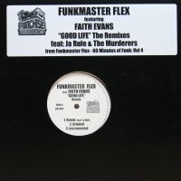 FUNKMASTER FLEX feat. FAITH EVANS / GOOD LIFE （REMIX）