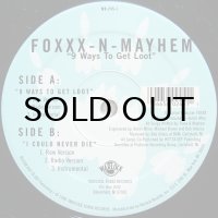 FOXXX-N-MAYHEM / 9 WAYS TO GET LOOT