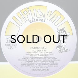 画像1: FATHER M.C. / I'LL DO 4 U