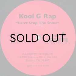 画像1: KOOL G RAP / CAN'T STOP THE SHINE