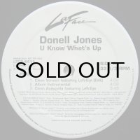 DONELL JONES / U KNOW WHAT'S UP