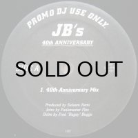 JB's / 40TH ANNIVERSARY