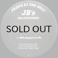 JB's / 40TH ANNIVERSARY