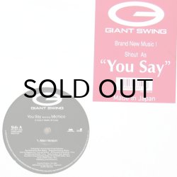 画像1: GIANT SWING / YOU SAY