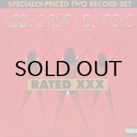 KOOL G RAP & D.J. POLO / RATED XXX
