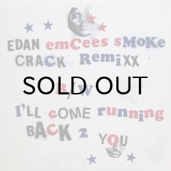 画像1: EDAN / EMCEES SMOKE CRACK REMIXX