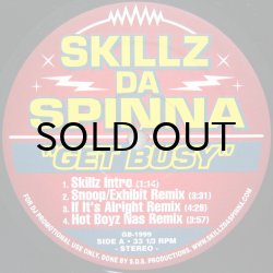 画像1: SKILLZ DA SPINNA / GET BUSY