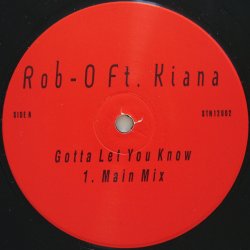 画像1: ROB-O feat. KIANA / GOTTA LET YOU KNOW