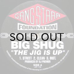 画像1: BIG SHUG / THE JIG IS UP